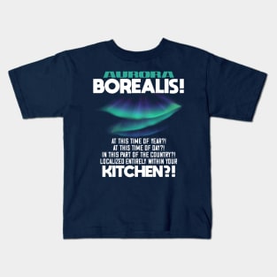 Aurora Borealis In Your Kitchen?! Kids T-Shirt